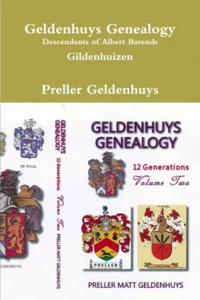 Geldenhuys Genealogy, Descendants of Albert Barends Gildenhuizen